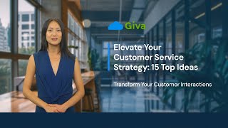Elevate Your Customer Service Strategy: 15 Top Ideas