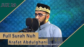 الجزء 29 | سورة نوح عرفات عبدالغني | Juza,a 29 | Surat Nuh :Shk Arafat Abdulghani |2020