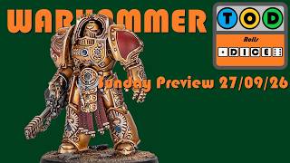 Warhammer Sunday Preview - 27 September 2026 - Adeptus Custodes! | TOD Rolls Dice