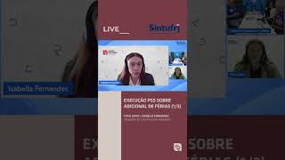Live SINTUFRJ | O Que é o PSS e Por Que Incide Sobre o Adicional de Férias (1/3)?