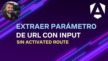 Extrae parámetros de la URL usando INPUTS en #ANGULAR (sin ActivatedRoute) 🆕