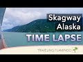 Skagway Alaska Cruise Departure Time lapse