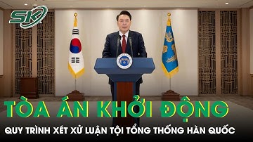 Tòa án khởi động quy trình xét xử luận tội Tổng thống Hàn Quốc Yoon Suk-yeol | SKĐS