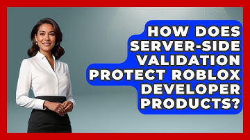 How Does Server-side Validation Protect Roblox Developer Products? - Open World Tycoons