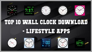 Top 10 Wall Clock Download Android Apps screenshot 4