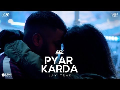 Ezu Pyar Karda Jay Trak Official Video Latest Punjabi Songs