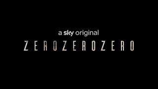 Celebrity ZeroZeroZero Sky Atlantic Trailer Net Worth