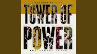 Video thumbnail of "Tower Of Power - You're Still a Young Man (Remastered)"