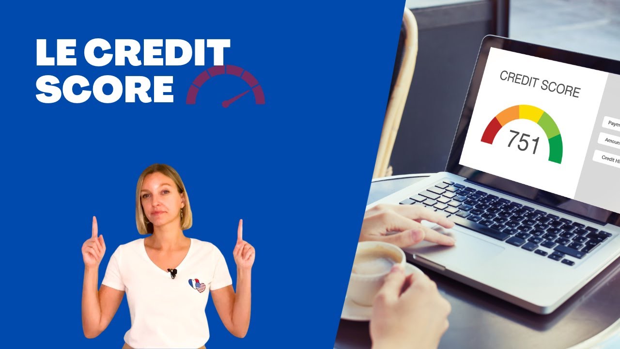 Comment le credit score est-il calculé aux États-Unis ?