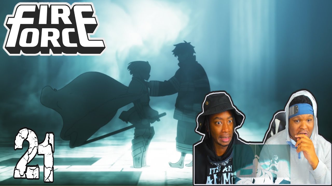 THEY MEET AGAIN! | Fire Force Season 1 Episode 21 | Reaction