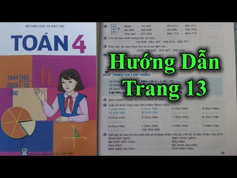 Video Hướng Dẫn Giải SGK Toán Lớp 4 Tiểu Học - Trang 13 - YouTube