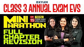 Class 3 EVS | Mini Marathon - Full Chapter Revision 🔴🔴