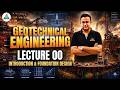 Lecture 00 ll Geotechnical Engineering || by Amit Zarola sir #geotechnicalengineering