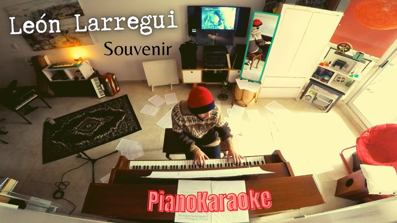 León Larregui - Souvenir (Partitura + PianoKaraoke)