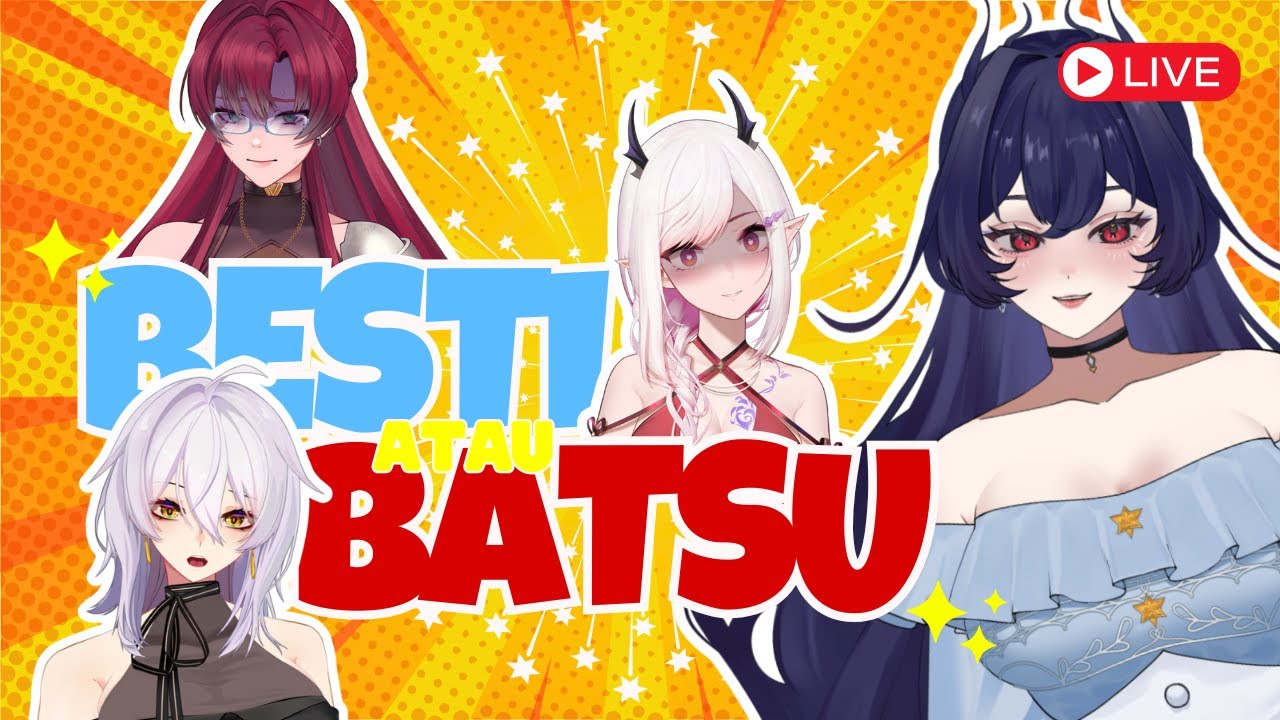 【 BESTI ATAU BATSU 】 MEMBONGKAR PERTEMANAN PALSU?!