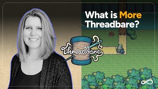 More: Threadbare (Official Walkthrough)