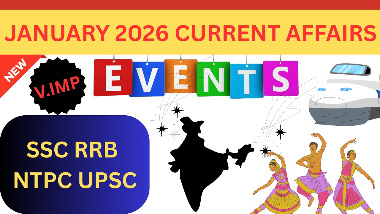 Current Affairs Special January 2026 I Useful for SSC MTS, SSC CHSL, SSC CGL, NTPC, RRB, UPSC