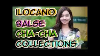 ILOCANO SONG BALSE - LEA DANSALAN NONSTOP