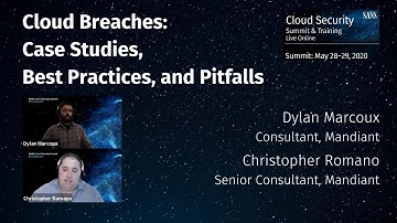 Cloud Breaches: Case Studies, Best Practices, and Pitfalls