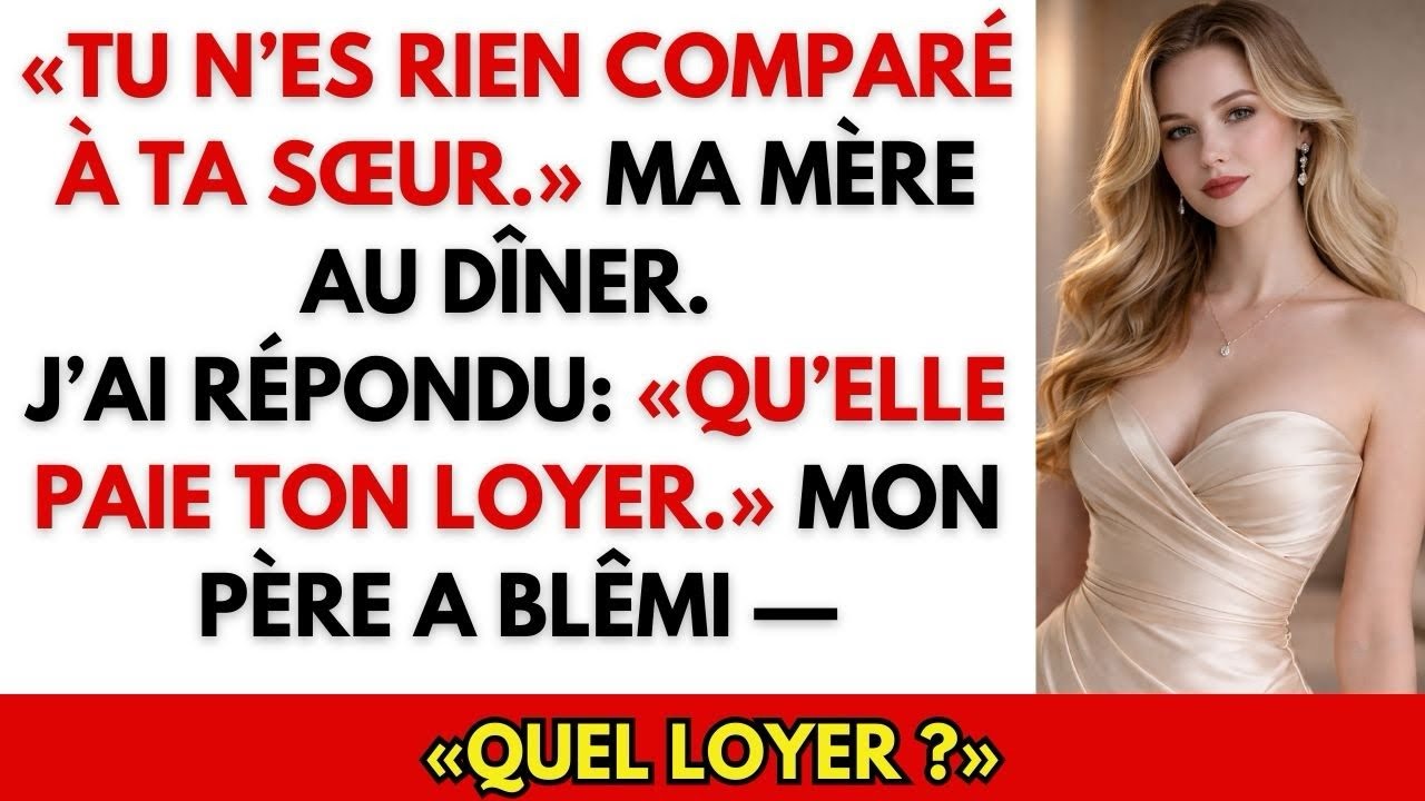 «Tu n’es pas la moitié de la femme qu’est ta sœur », ont dit mes parents au dîner