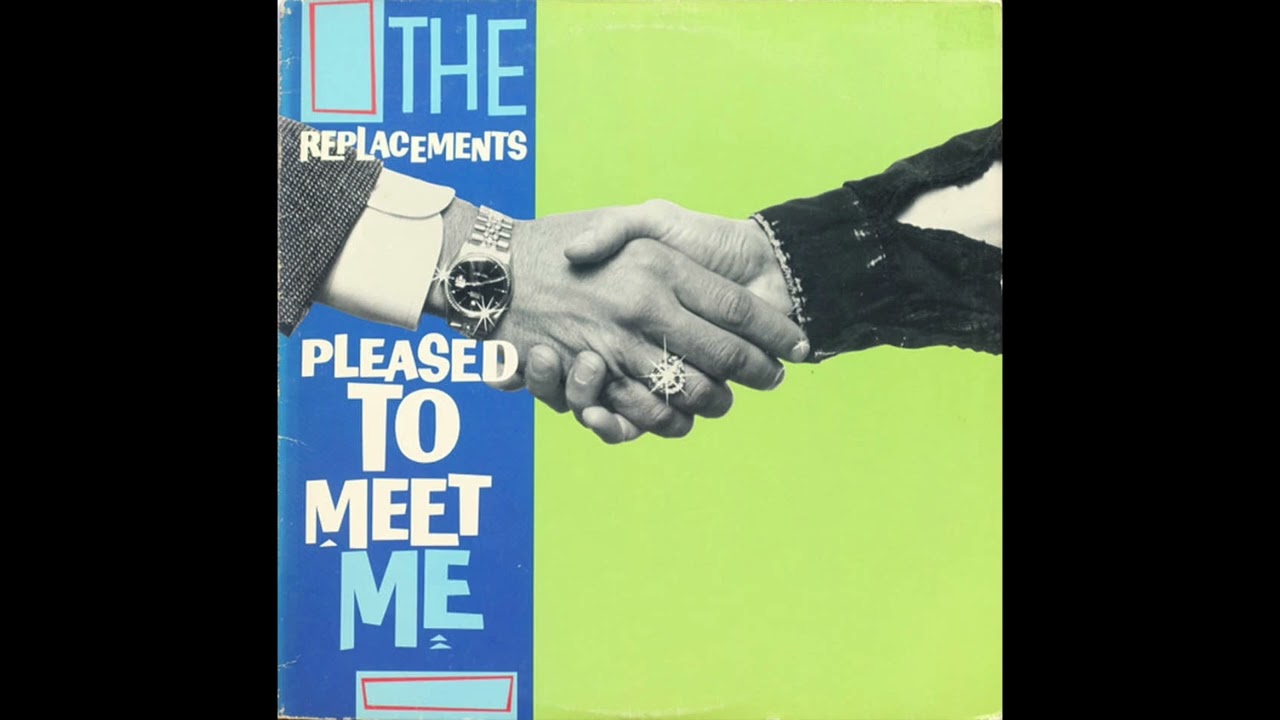 THE REPLACEMENTS 'PLEASED TO MEET ME' LP 1987 vinyl full album