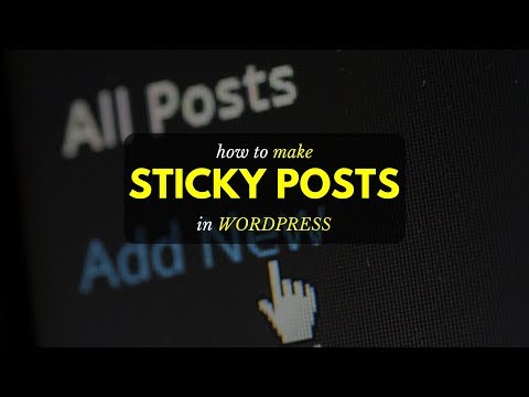 How to make STICKY POSTS in WORDPRESS