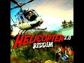 Police In Helicopter Riddim 2 0 Mix Full Feat Fantan Mojah Christopher Martin Bugle Jan 2025 mp3