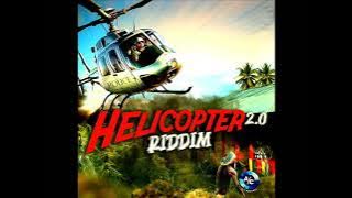 Police In Helicopter Riddim 2.0 Mix (Full) Feat. Fantan Mojah, Christopher Martin, Bugle (Jan. 2025)