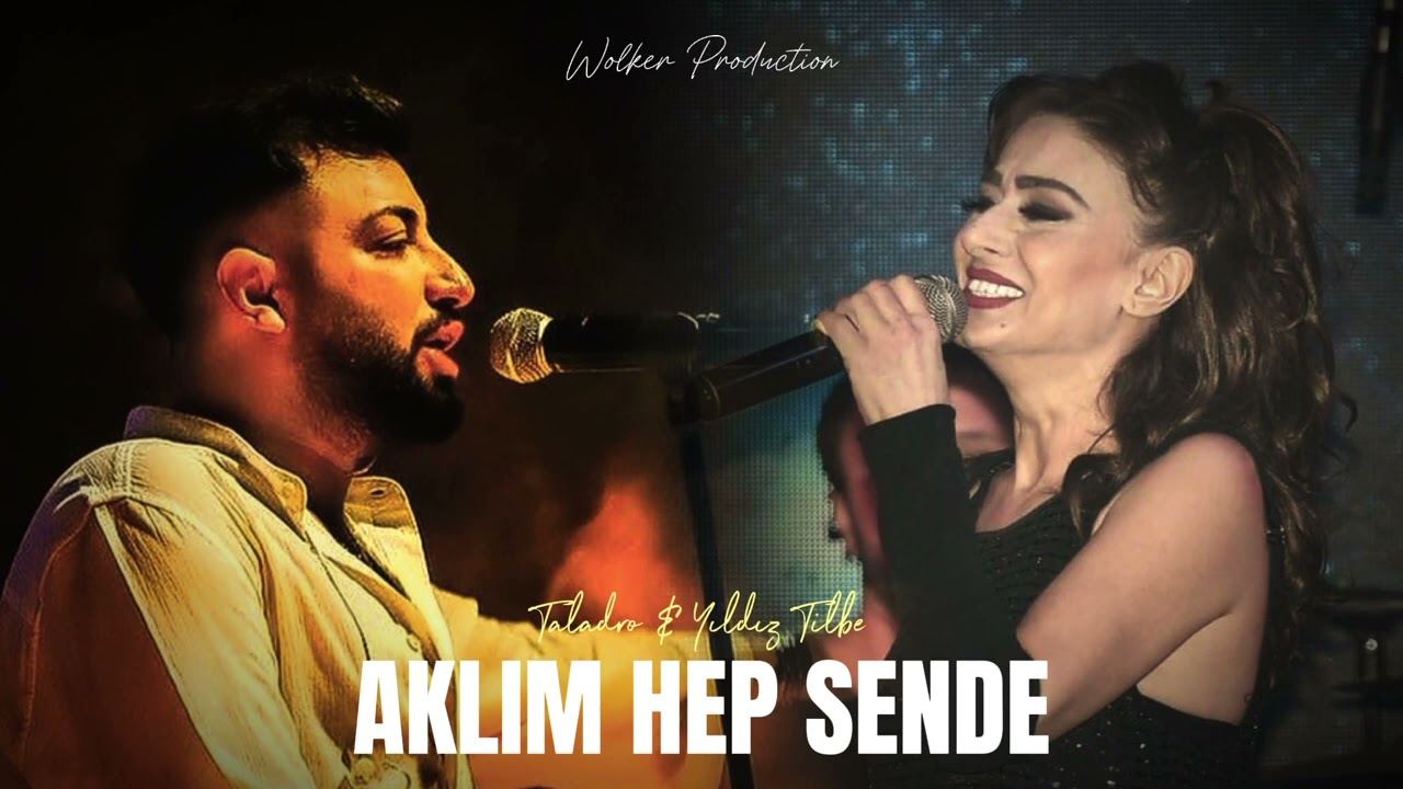 Yıldız Tilbe & Taladro - Aklım Hep Sende ft. Oktay Devrim