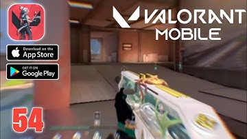 VALORANT Mobile Gameplay (Android, ios) (Hyper Front Gameplay) BEST Multiplayer Game - part 54