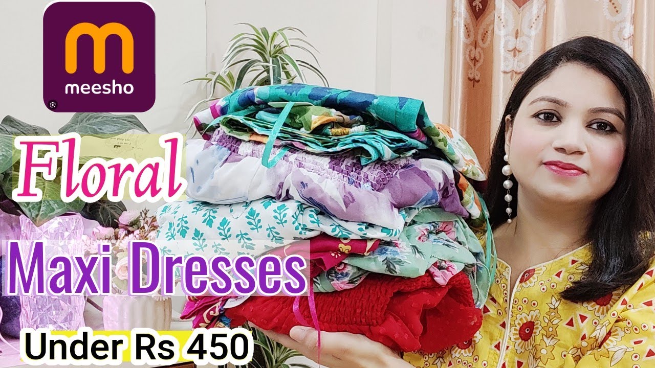 MEESHO* Maxi Dresses FOR SUMMER 🌞🏖️  UNDER RS 499 ✨ trendy Dresses from meesho 🥰