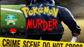 POKEMON GO STREAMER WITNESSES MURDER