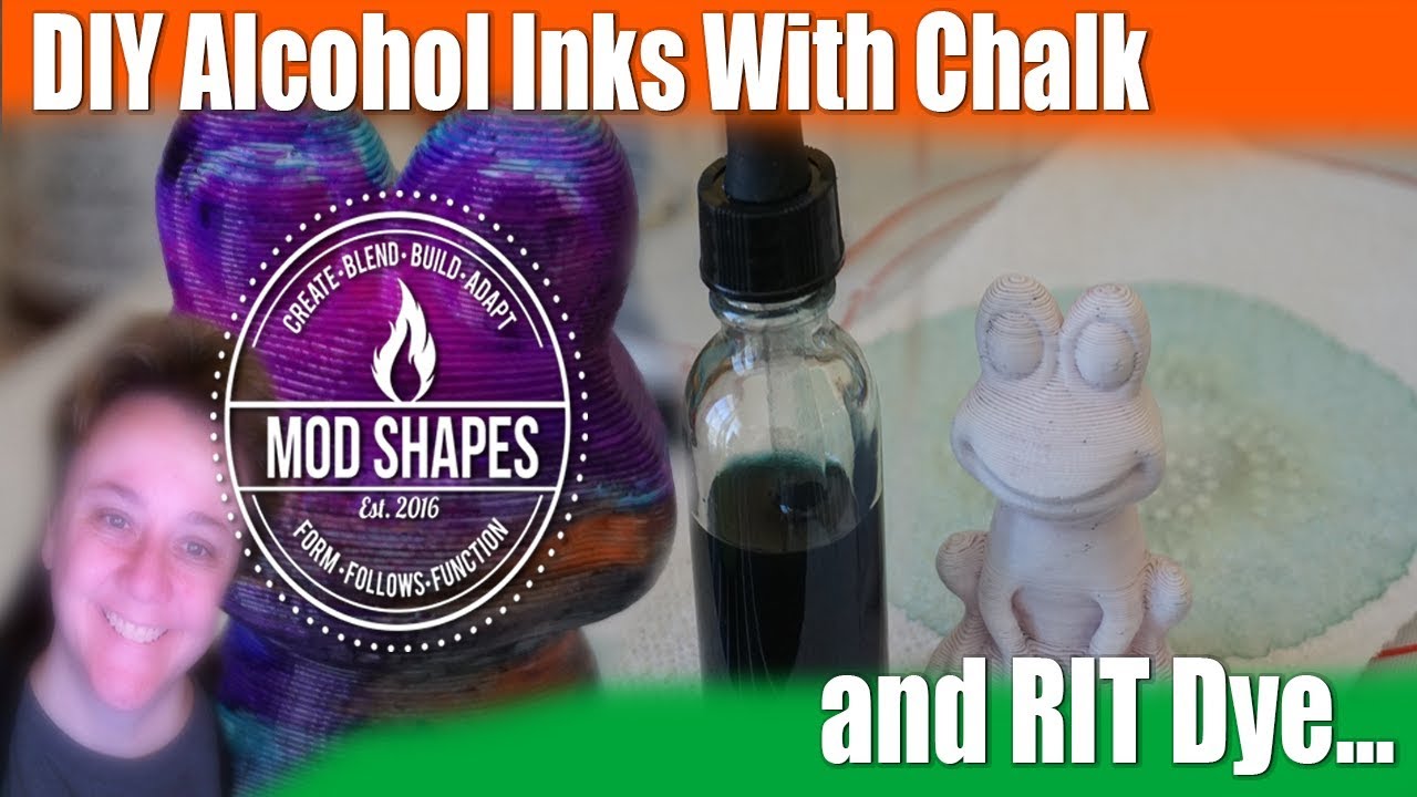DIY Fun - Making Alcohol Inks with RIT Dye, Chalk, & Apply to 3d Print