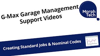 Creating Standard Jobs and Nominal Codes