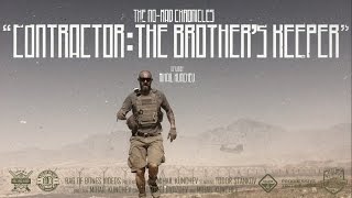 'The No-Mad Chronicles - Contractor: The Brother's Keeper' Documentary (Hazard 4® Copro) 'The No-Mad Chronicles - Contractor: The Brother's Keeper' Documentary (Hazard 4® Copro)