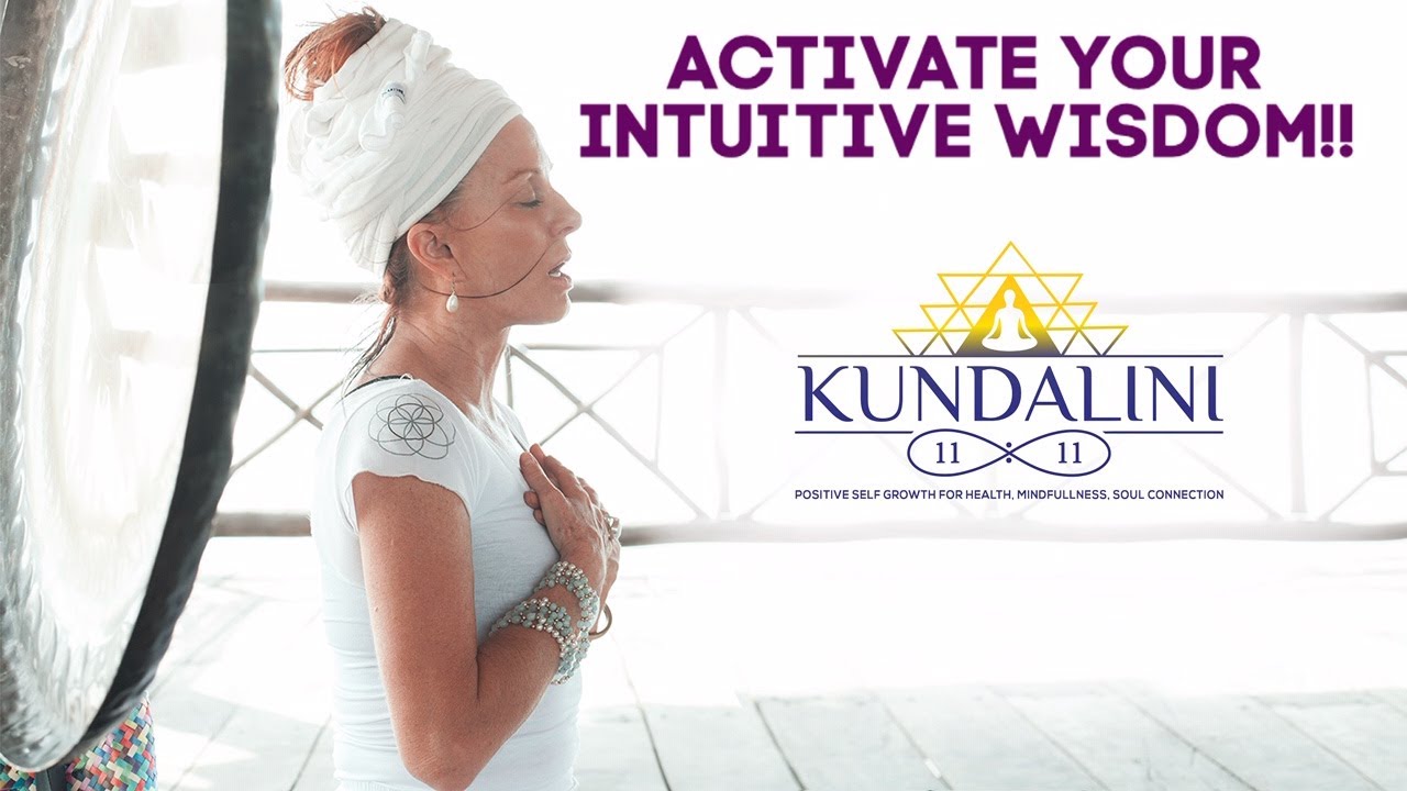 Kundalini Yoga; Activate Your Intuitive Wisdom; Winter Solstice 2018