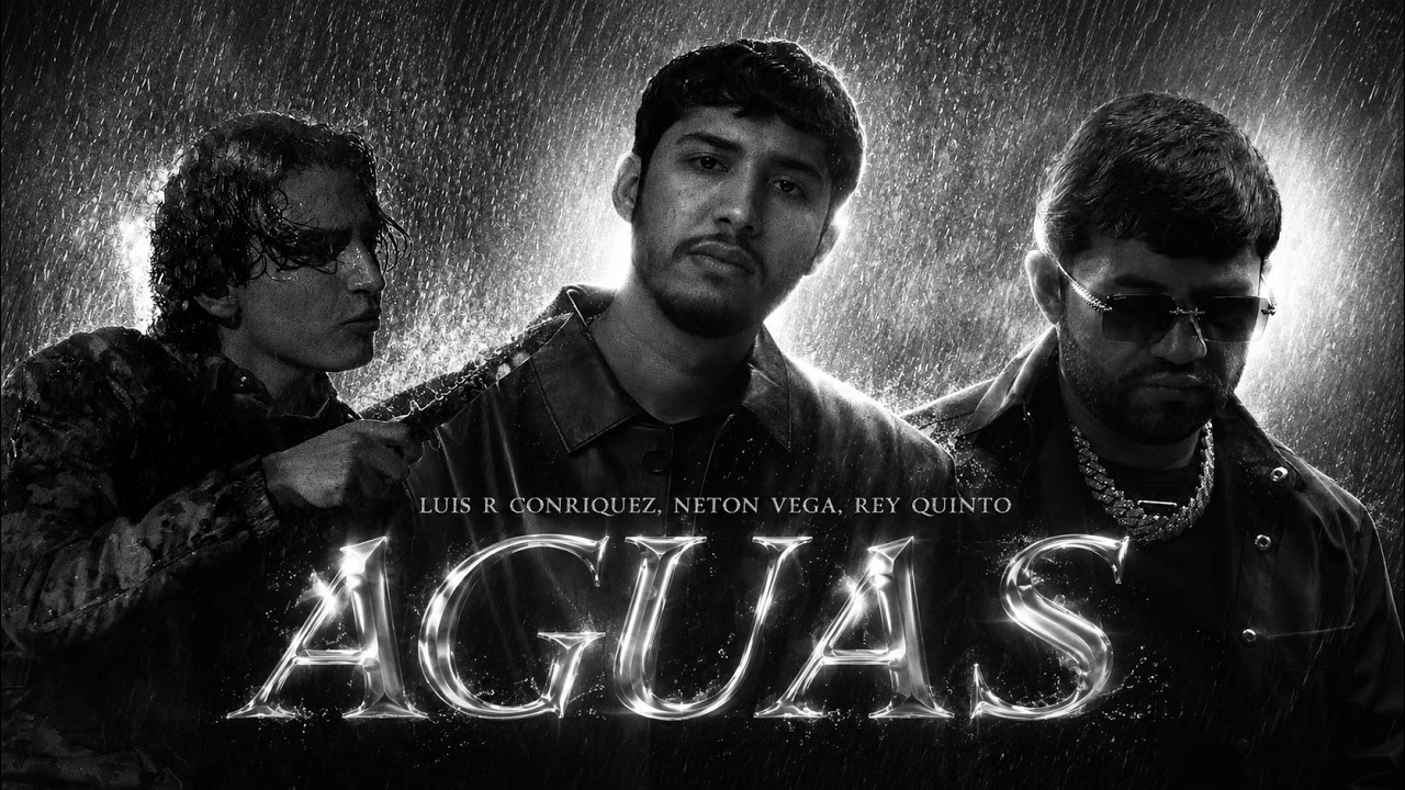 Luis R Conriquez, Neton Vega, Rey Quinto - Aguas (Letra/Lyrics)