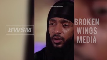 Nipsey Hussle Talks Mastering Energy & Karma
