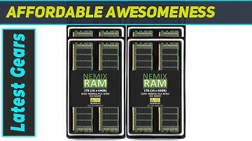 NEMIX RAM 1TB DDR5 4800MHz: The Ultimate Server Memory Upgrade!