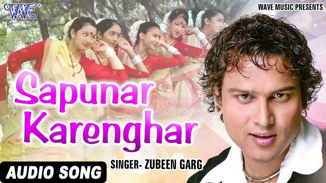 Sapunar Karenghar  Zubeen Garg Superhit Bihu Song  Assamese Hit Bihu Song  Best Of Assam Bihu