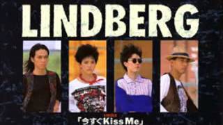 Lindberg　今すぐKiss Me　Chihiro Ruby 楽団ひとり