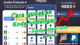 CARA MENGGUNAKAN KODE UNDANGAN APLIKASI CASHDAY | PENGHASIL SALDO PAYPAL CASHDAY : EARN MONEY DAILY screenshot 2