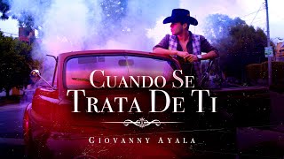 Giovanny Ayala - Cuando Se Trata De Ti (Video Oficial) chords