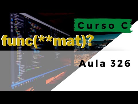 Curso de Programação C | Como passar uma matriz dinâmica como parâmetro? | aula 326