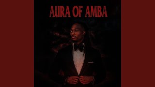 Download Lagu Aura of Amba MP3