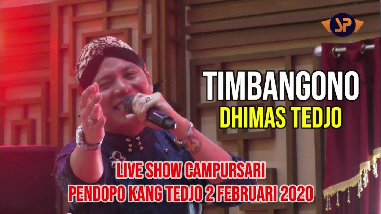 MANTABB!!! TIMBANGONO - DHIMAS TEDJO ǁ LIVE SHOW PENDOPO KANG TEDJO BANTUL 2 FEBRUARI 2020