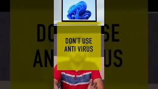 Don't use Anti Virus in Windows #Windows #Techie #Shorts