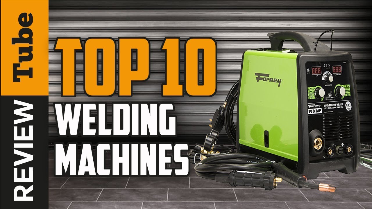 Welder Best Welder (Buying Guide) YouTube