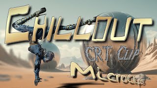 Crt Clip 06 Relax With Microclips Chillout Music And Calming Images