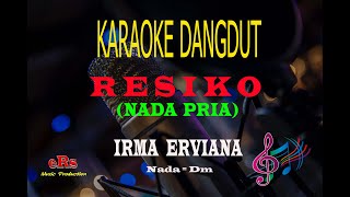 Karaoke Resiko Nada Pria - Irma Erviana (Karaoke Dangdut Tanpa Vocal)